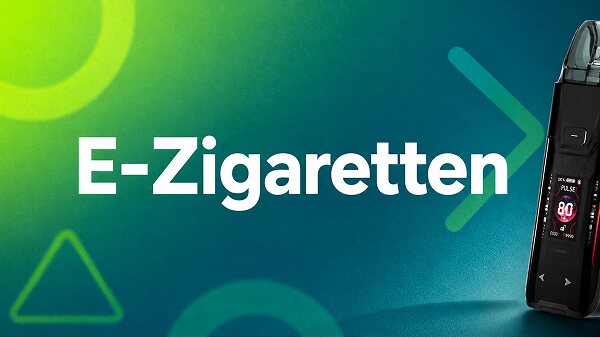 E-Zigaretten